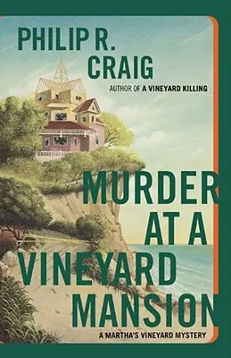 Morderstwo w posiadłości Vineyard: A Martha's Vineyard Mystery - Murder at a Vineyard Mansion: A Martha's Vineyard Mystery