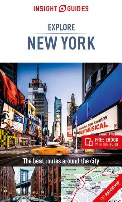 Insight Guides Explore New York (Przewodnik turystyczny z darmowym ebookiem) - Insight Guides Explore New York (Travel Guide with Free Ebook)