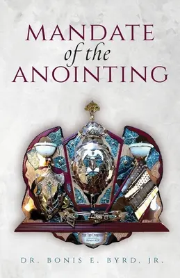 Mandat namaszczenia - Mandate of the Anointing