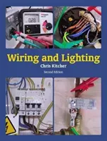 Okablowanie i oświetlenie: Wydanie drugie - Wiring and Lighting: Second Edition