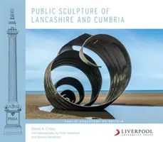 Rzeźba publiczna w Lancashire i Cumbrii - Public Sculpture of Lancashire and Cumbria