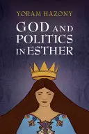 Bóg i polityka w Księdze Estery - God and Politics in Esther