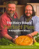 Hairy Bikers' Perfect Pies - najlepsza biblia ciast od królów ciast - Hairy Bikers' Perfect Pies - The Ultimate Pie Bible from the Kings of Pies