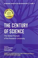 Stulecie nauki: Globalny triumf uniwersytetów badawczych - The Century of Science: The Global Triumph of the Research University