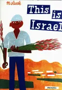 To jest Izrael: Klasyka dla dzieci - This Is Israel: A Children's Classic