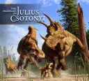 Paleoart Juliusa Csotonyi'ego - The Paleoart of Julius Csotonyi