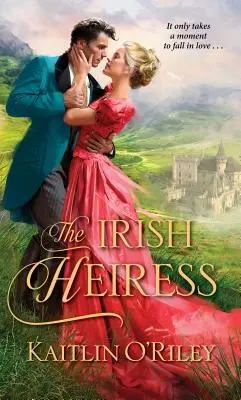 Irlandzka dziedziczka - The Irish Heiress