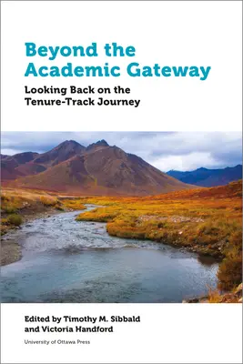 Poza akademicką bramą: Spojrzenie wstecz na podróż ścieżką kadencji - Beyond the Academic Gateway: Looking Back on the Tenure-Track Journey