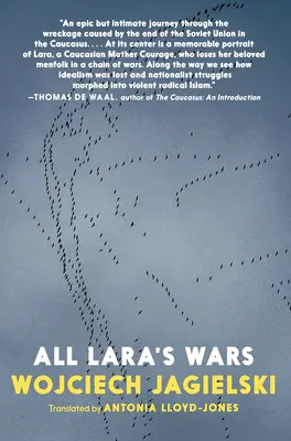 Wszystkie wojny Lary - All Lara's Wars