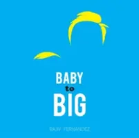 Od małego do dużego - Baby to Big