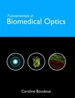 Podstawy optyki biomedycznej - Fundamentals of Biomedical Optics