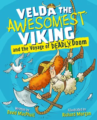 Velda, najwspanialszy wiking i podróż śmiertelnej zagłady - Velda the Awesomest Viking and the Voyage of Deadly Doom