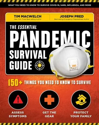 The Essential Pandemic Survival Guide Covid Advice Illness Protection Quarantine Tips: 154 sposoby na zachowanie bezpieczeństwa - The Essential Pandemic Survival Guide Covid Advice Illness Protection Quarantine Tips: 154 Ways to Stay Safe