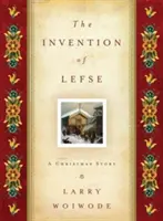 Wynalazek Lefse: Opowieść wigilijna - The Invention of Lefse: A Christmas Story