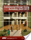 Projektowanie komercyjne przy użyciu Autodesk Revit 2019 - Commercial Design Using Autodesk Revit 2019