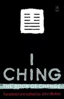 I Ching: Księga zmian - I Ching: The Book of Change