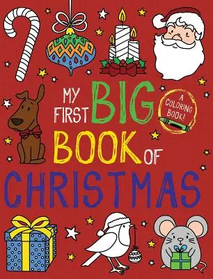 Moja pierwsza duża książka o Bożym Narodzeniu - My First Big Book of Christmas