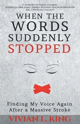 Kiedy słowa nagle się zatrzymały: Ponowne odnalezienie głosu po rozległym udarze mózgu - When the Words Suddenly Stopped: Finding My Voice Again After a Massive Stroke