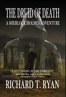 Druid śmierci - przygoda Sherlocka Holmesa - The Druid of Death - A Sherlock Holmes Adventure