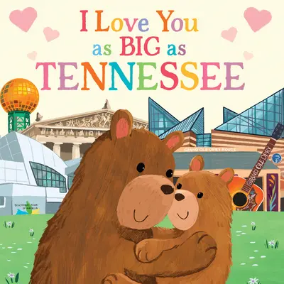 Kocham Cię tak mocno jak Tennessee - I Love You as Big as Tennessee