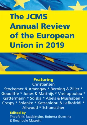 Roczny przegląd Unii Europejskiej Jcms w 2019 r. - The Jcms Annual Review of the European Union in 2019