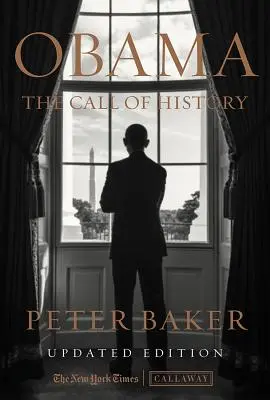 Obama: The Call of History: Aktualizacja z rozszerzonym tekstem - Obama: The Call of History: Updated with Expanded Text