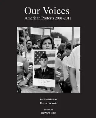 Nasze głosy, nasze ulice: Amerykańskie protesty 2001-2011 - Our Voices, Our Streets: American Protests 2001-2011