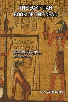 Egipska księga umarłych - The Egyptian Book of the Dead