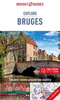 Insight Guides Explore Bruges (Przewodnik turystyczny z darmowym ebookiem) - Insight Guides Explore Bruges (Travel Guide with Free Ebook)