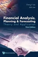 Analiza finansowa, planowanie i prognozowanie: Teoria i zastosowanie (wydanie trzecie) - Financial Analysis, Planning and Forecasting: Theory and Application (Third Edition)