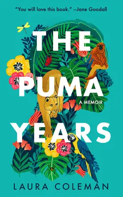 Lata Pumy: Pamiętnik - The Puma Years: A Memoir