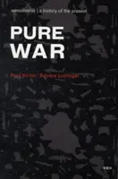 Czysta wojna: dwadzieścia pięć lat później - Pure War: Twenty-Five Years Later