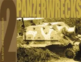 Panzerwrecks 2 - Niemiecka broń pancerna 1944-45 - Panzerwrecks 2 - German Armour 1944-45