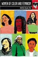 Kobiety kolorowe i feminizm - Women of Color and Feminism