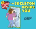 Szkielet wewnątrz ciebie - The Skeleton Inside You