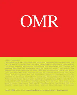 Omr: Sztuka współczesna w (i z) Meksyku, 1983-2015 - Omr: Contemporary Art in (and Out Of) Mexico, 1983-2015