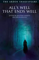 Wszystko dobre, co się dobrze kończy: Trzecia seria - All's Well That Ends Well: Third Series