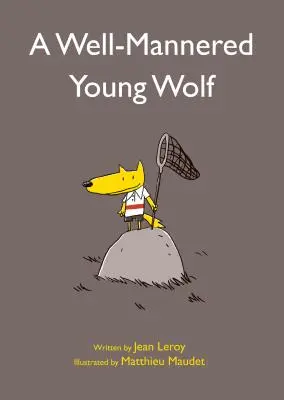 Dobrze wychowany młody wilk - A Well-Mannered Young Wolf