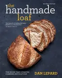 Handmade Loaf - Książka, która zapoczątkowała rewolucję w pieczeniu - Handmade Loaf - The book that started a baking revolution