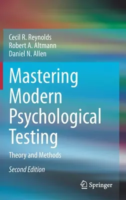Opanuj nowoczesne testy psychologiczne: Teoria i metody - Mastering Modern Psychological Testing: Theory and Methods