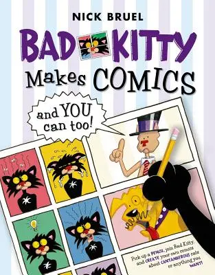 Bad Kitty tworzy komiksy... i ty też możesz! - Bad Kitty Makes Comics . . . and You Can Too!