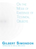 O sposobie istnienia obiektów technicznych - On the Mode of Existence of Technical Objects