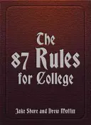 87 zasad obowiązujących w college'u - The 87 Rules for College