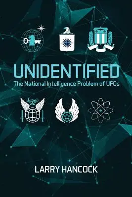 Niezidentyfikowany: Problem UFO w wywiadzie krajowym - Unidentified: The National Intelligence Problem of UFOs