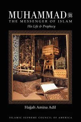 Muhammad: Posłaniec islamu - Muhammad: The Messenger of Islam