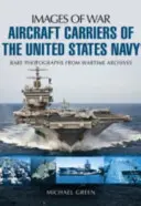 Lotniskowce marynarki wojennej Stanów Zjednoczonych - Aircraft Carriers of the United States Navy