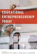 Przedsiębiorczość edukacyjna dzisiaj - Educational Entrepreneurship Today