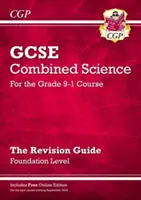 Nowy GCSE Combined Science Revision Guide - Foundation zawiera wydanie online, filmy i quizy - New GCSE Combined Science Revision Guide - Foundation includes Online Edition, Videos & Quizzes
