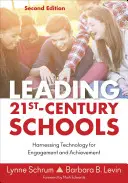 Wiodące szkoły XXI wieku: Wykorzystanie technologii dla zaangażowania i osiągnięć - Leading 21st Century Schools: Harnessing Technology for Engagement and Achievement