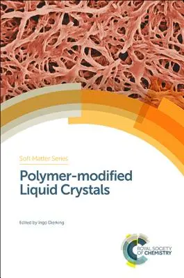 Ciekłe kryształy modyfikowane polimerami - Polymer-Modified Liquid Crystals